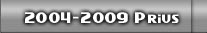 2004-2009 Prius